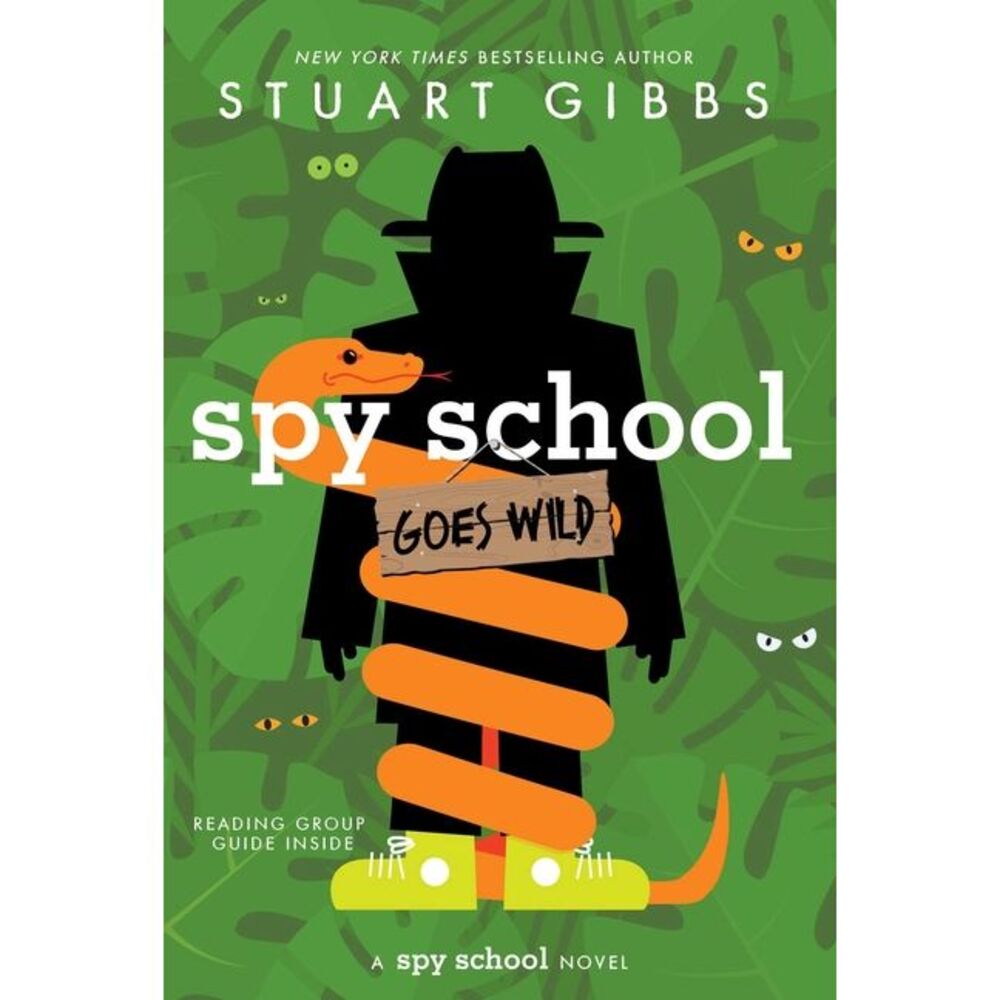 Spy School Goes Wild -- Stuart Gibbs